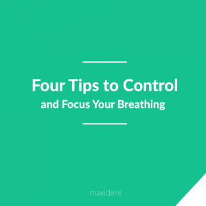 4tips_to_control_and_focus_your_breathing