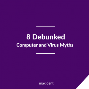 8debunkedComputer-and-Virus-Myths