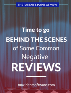 Patient's Point of View - Behind the Scenes of a Common Negative Review