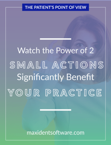 Watch the Power of 2 Small Actions Significantly Benefit Your Practice